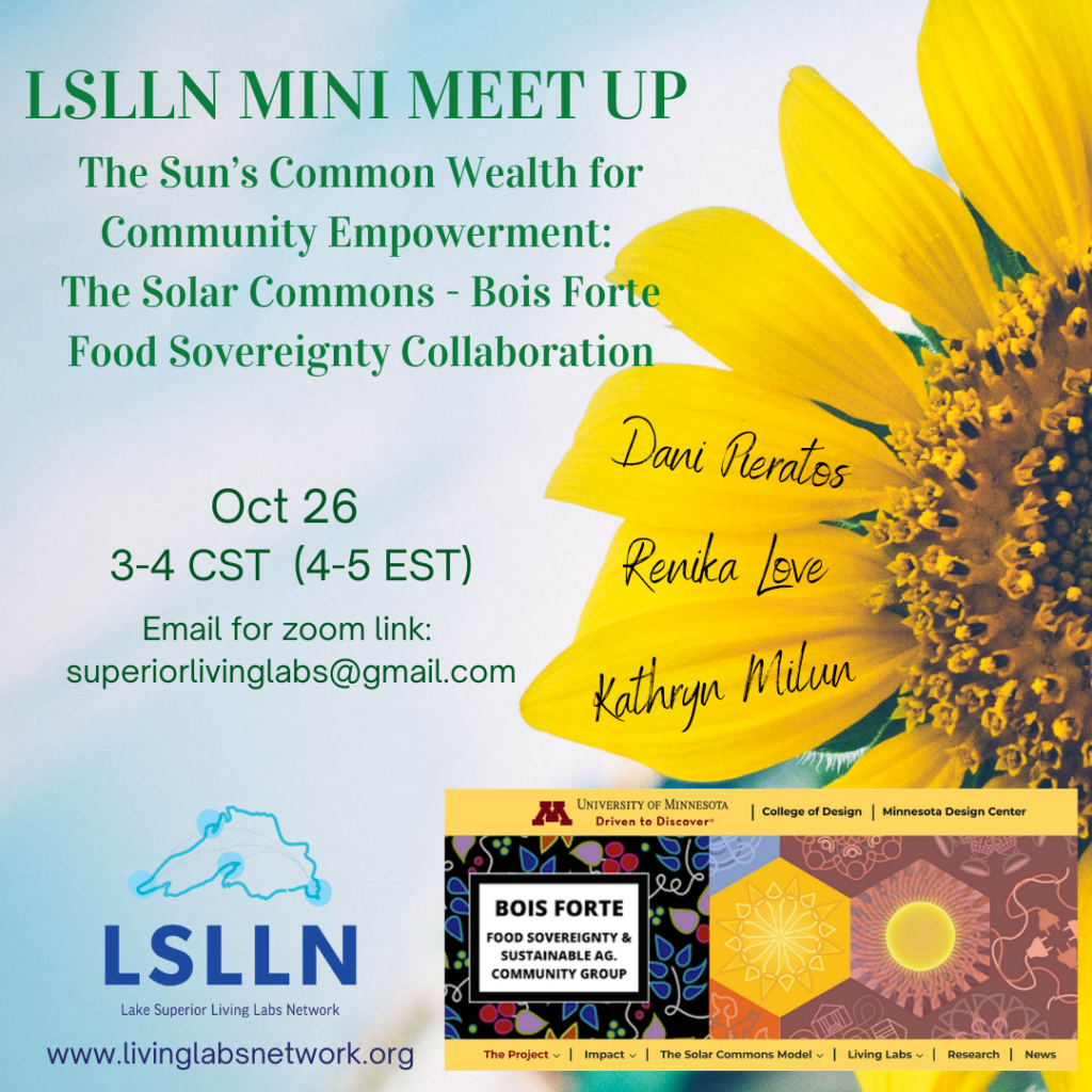 Event Poster for LSLLN Mini Meet-Up:The Sun's Common Wealth for Community Empowerment: The Solar Commons - Bois Forte Food Sovereignty Collaboration with date, time, presenters, and contact info